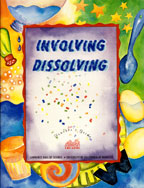 Involving Dissolving